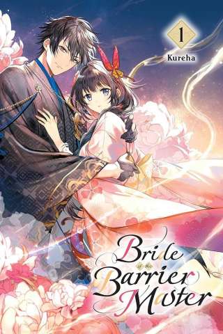 Bride of the Barrier Master Vol. 1