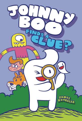 Johnny Boo Vol. 11: Johnny Boo Finds A Clue?