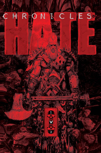 Chronicles of Hate (Collected Edition)