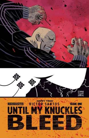 Until My Knuckles Bleed #1 (Santos Cover)