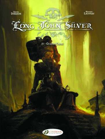 Long John Silver Vol. 4: Guiana Capac