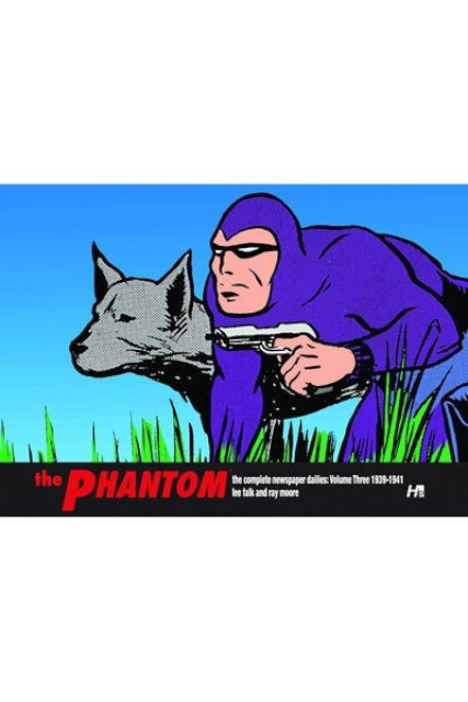 The Phantom: The Complete Newspaper Dailies Vol. 3: 1939-1941