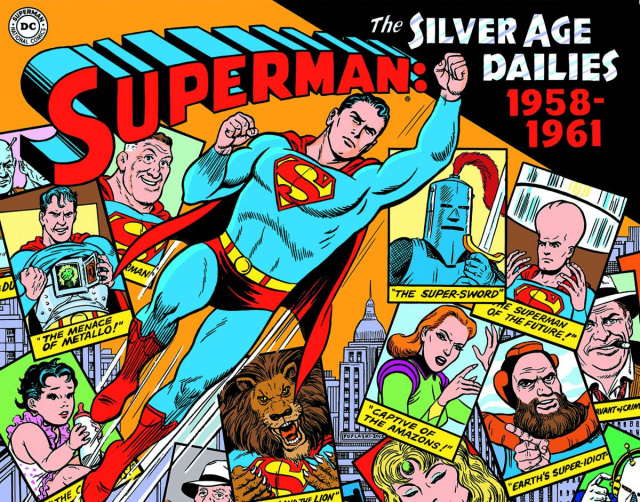 Superman: The Silver Age Newspaper Dailies - 1958-1961