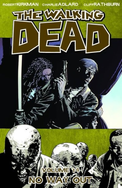 The Walking Dead Vol 14: No Way Out