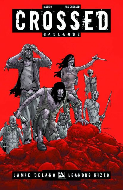 Crossed: Badlands #9 (Red Crossed Cover)