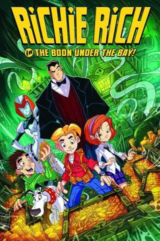 Richie Rich Vol. 1: The Boon Under the Bay