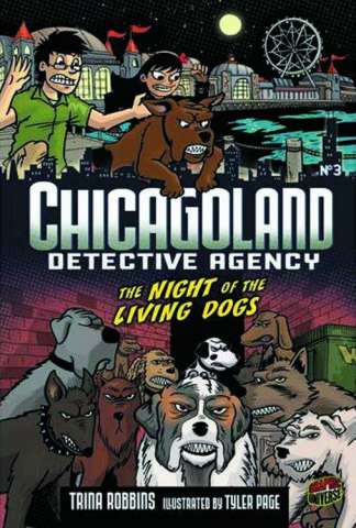 Chicagoland Detective Agency Vol. 3: Night of the Living Dogs