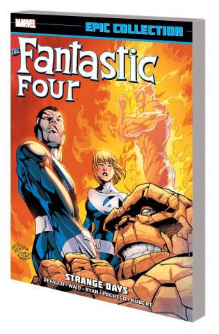 The Fantastic Four: Strange Days
