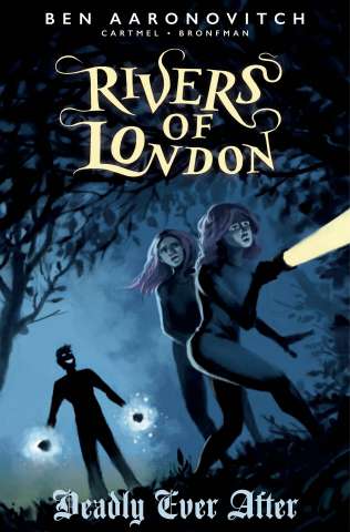 Rivers of London: Deadly Ever After #2 (Nemeth Cover)