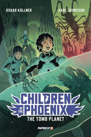 Children of the Phoenix Vol. 3: The Tomb Planet