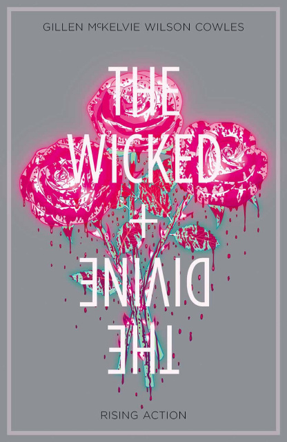 The Wicked + The Divine Vol. 4: Rising Action