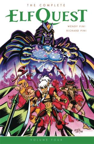 The Complete ElfQuest Vol. 4