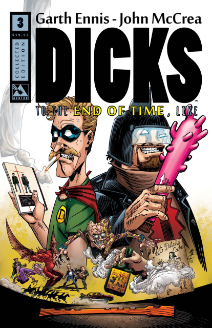 Dicks Vol. 3: To the End of Time