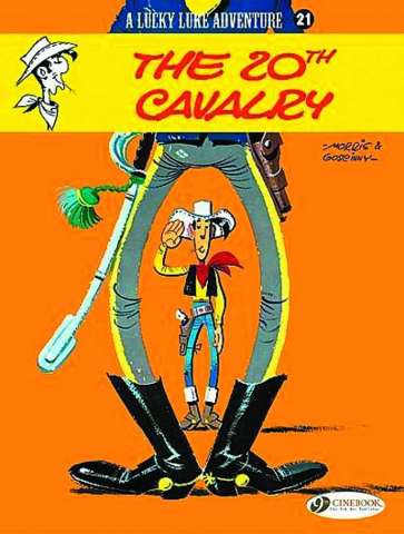A Lucky Luke Adventure Vol 21: The 20th Cavalry
