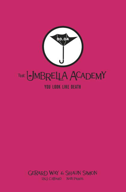 Tales From the Umbrella Academy: You Look Like Death (Library Edition)