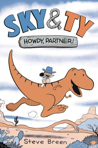 Sky & Ty Vol. 1: Howdy, Partner!