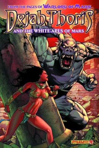 Dejah Thoris & The White Apes of Mars #4