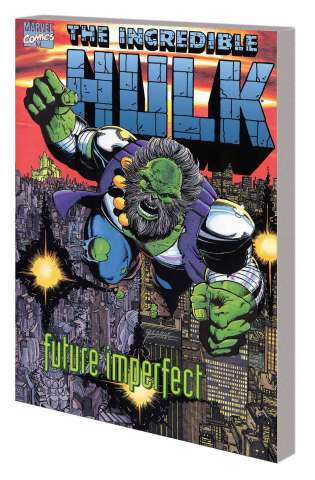 The Incredible Hulk: Future Imperfect