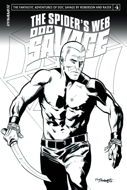 Doc Savage: The Spider's Web #4 (10 Copy Torres B&W Cover)