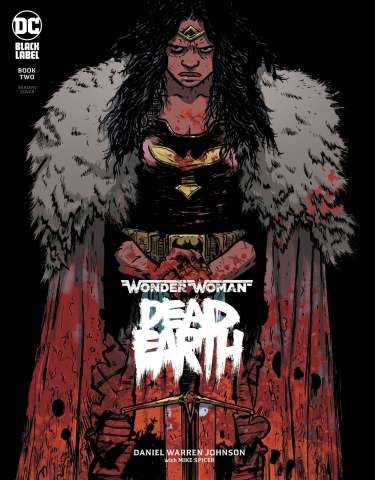Wonder Woman: Dead Earth #2 (Daniel Johnson Cover)