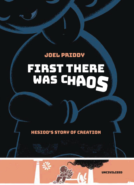 First There Was Chaos: Hesiod's Story of Creation