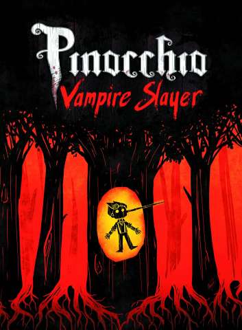 Pinocchio: Vampire Slayer