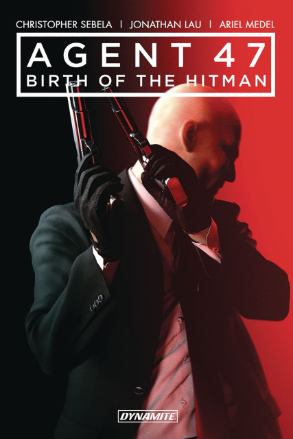 Agent 47 Vol. 1: Birth of the Hitman
