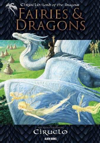 Ciruelo: Lord of the Dragons - Fairies & Dragons