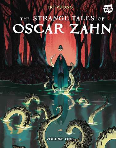 The Strange Tales of Oscar Zahn Vol. 1