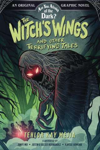 Are You Afraid of the Dark? Vol. 1: The Witch's Wings