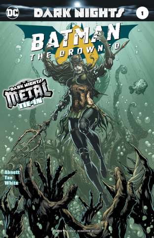 Batman: The Drowned #1 (Metal)