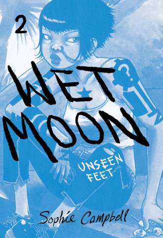 Wet Moon Vol. 2: Unseen Feet