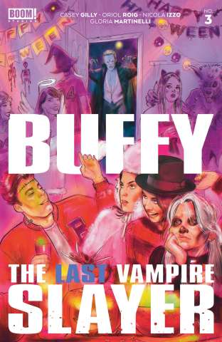 Buffy, The Last Vampire Slayer #3 (Vilchez Cover)
