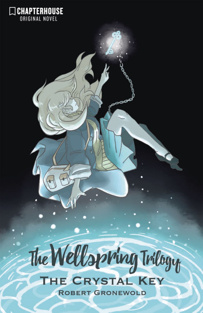 The Wellspring Trilogy Vol. 1: The Crystal Key