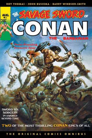 The Savage Sword of Conan: The Original Comics Omnibus Vol. 1