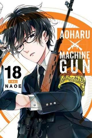 Aoharu X Machinegun Vol. 18