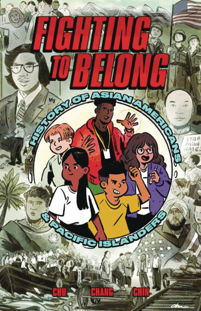 Fighting to Belong: History of Asian Americans & Pacific Islanders