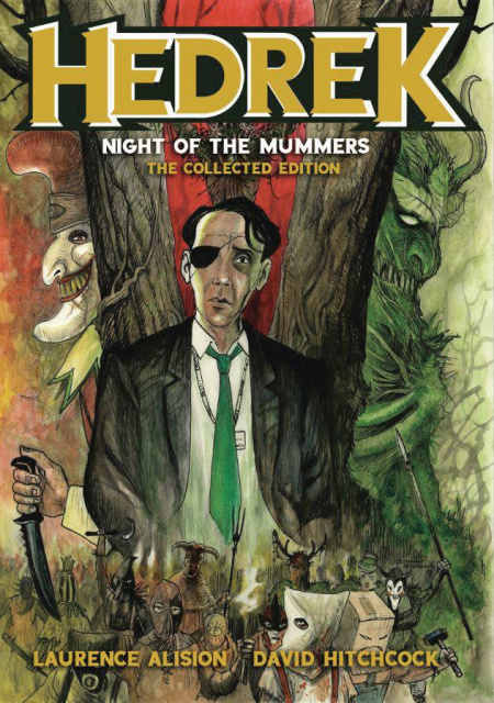 Hedrek: Night of the Mummers (Collected Edition)