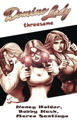 Domino Lady's Threesome #1 (4 Copy Cover)