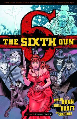 The Sixth Gun Vol. 6