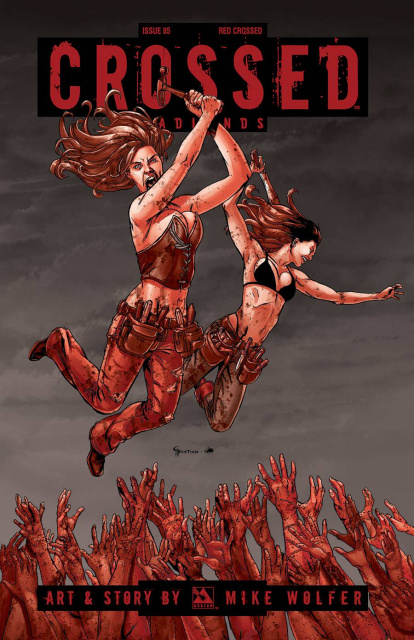 Crossed: Badlands #85 (Red Crossed Cover)