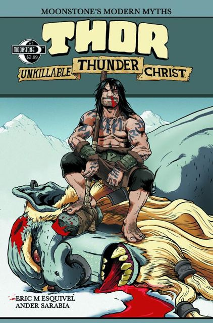 Moonstone's Modern Myths: Thor, Unkillable Thunder Christ #1