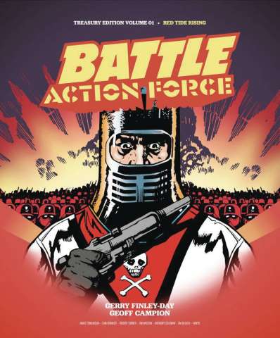 Battle Action Force Vol. 1: Red Tide Rising (Treasury Edition)