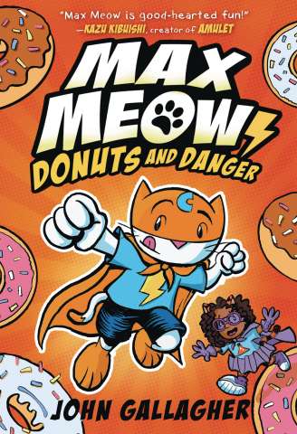 Max Meow, Cat Crusader Vol. 2: Donuts and Danger