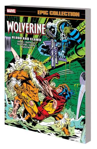 Wolverine: Blood and Claws (Epic Collection)
