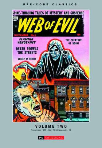 Pre-Code Classics: Web of Evil Vol. 2