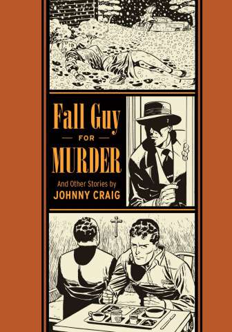 Johnny Craig: Fall Guy For Murder