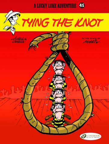 Lucky Luke Vol. 45: Tying the Knot