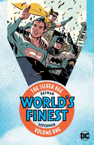 Batman & Superman in World's Finest Vol. 1: The Silver Age