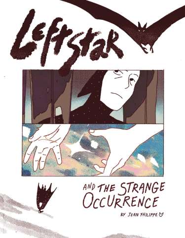 Leftstar and the Strange Occurrence
